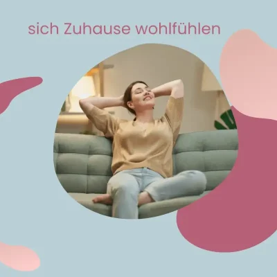 Zuhause wohlfühlen